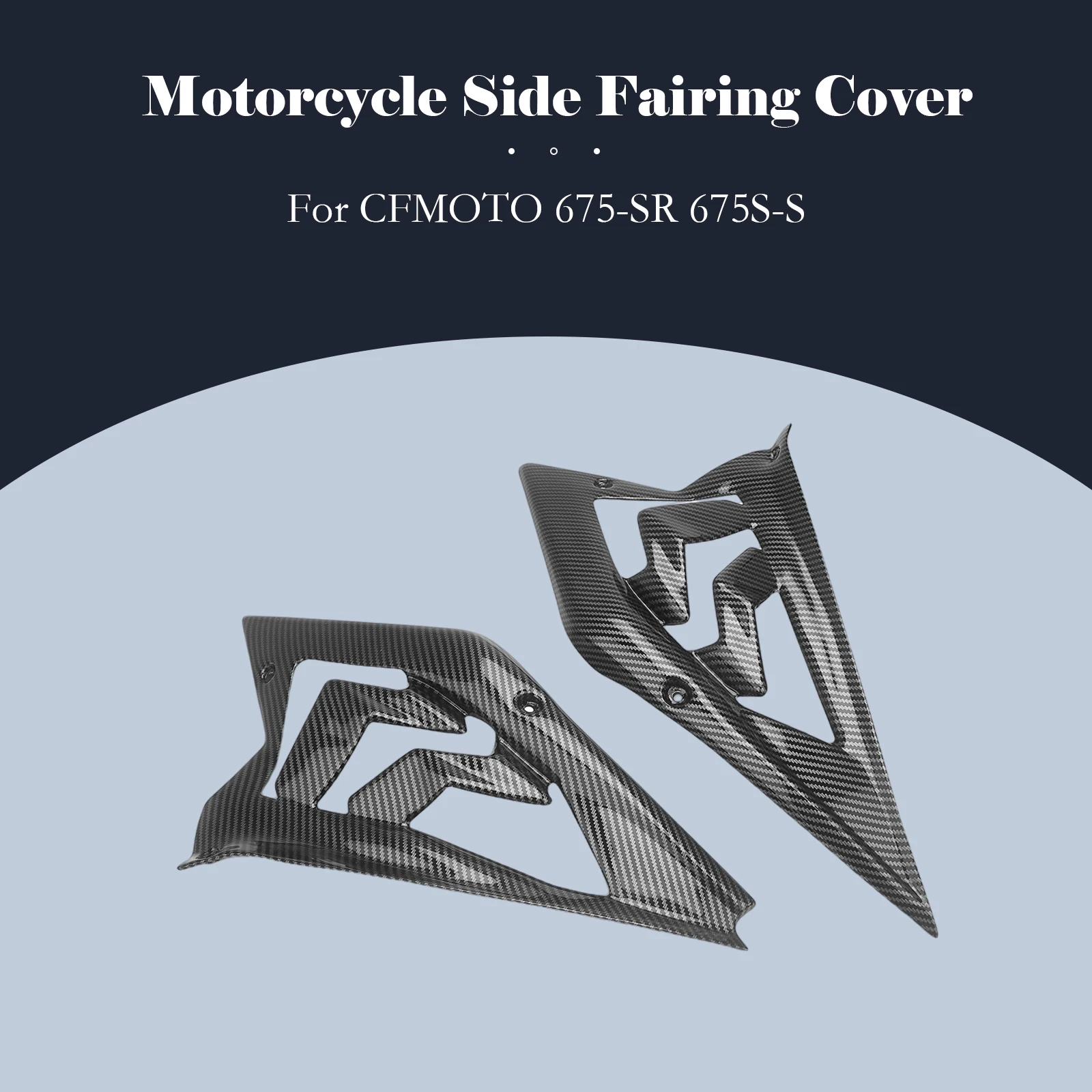 

Fit For CFMOTO 675S-S 675-SR 675S-S Seat Side Fairing Body Filling Injection Frame Spoilers Side Cowl Covers Panel