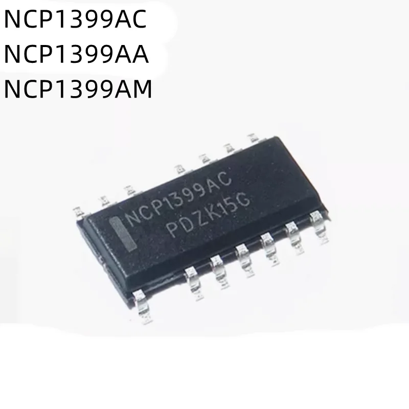 

10Pcs/Lot NCP1399AC NCP1399AA NCP1399AM NCP1399ACDR2G NCP1399AADR2G NCP1399AMDR2G SOP-16 New Chip