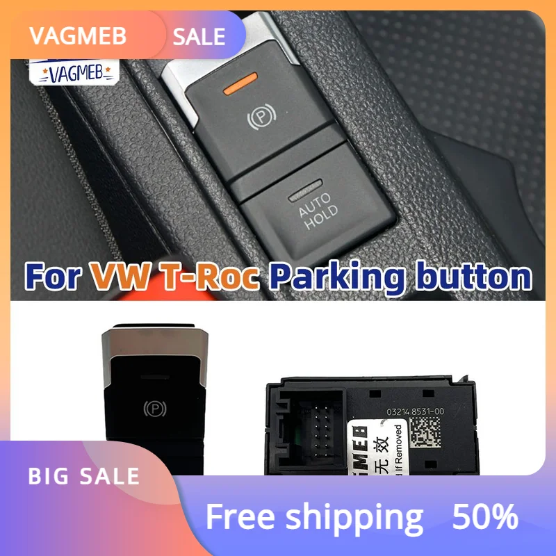 Brand new 2GD 927 225 For VW T Roc TROC T-ROC Electronic handbrake Downhill assist system key Hill Hold Auto Hold Switch