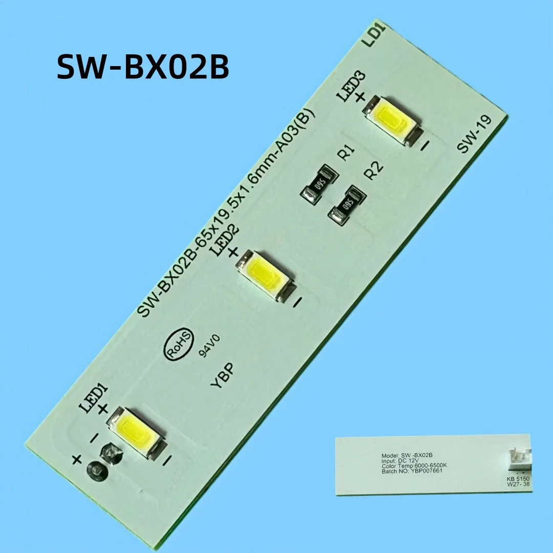 Suitable for Electrolux refrigerator LED light board ZBE2350HCA light bar SW-BX02B Omar lamp Xinfei refrigerated light board