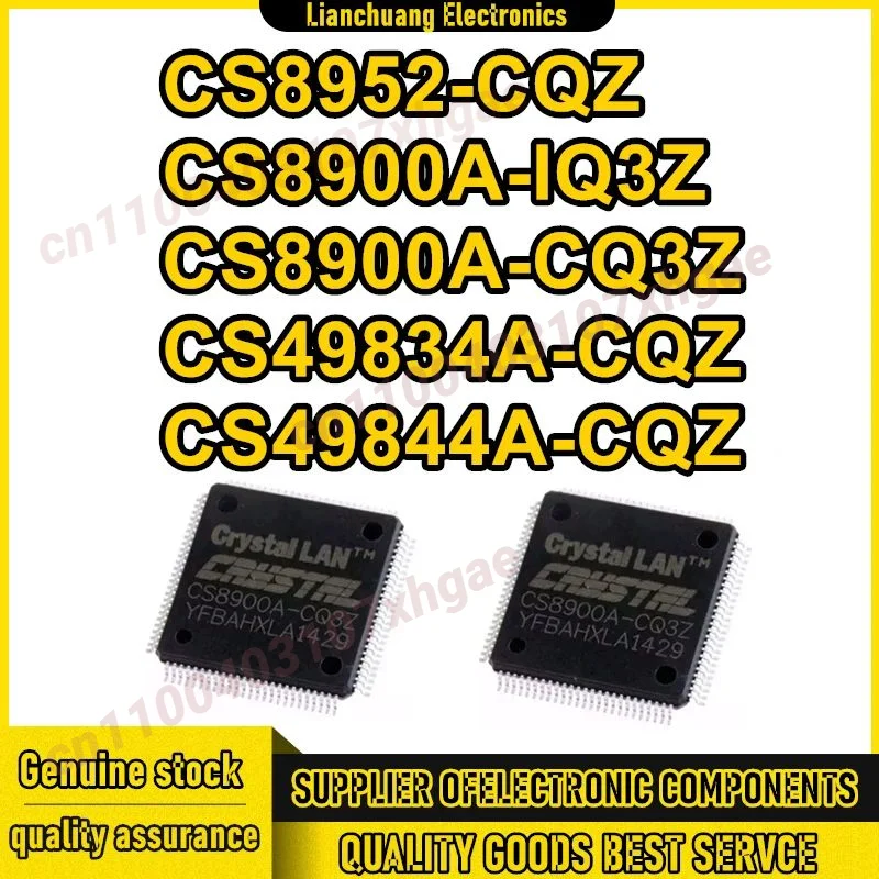 

CS8952-CQZ CS8900A-IQ3Z CS8900A-CQ3Z CS49834A-CQZ CS49844A-CQZ IC MCU Chip QFP144 QFP100 Новый оригинальный на складе