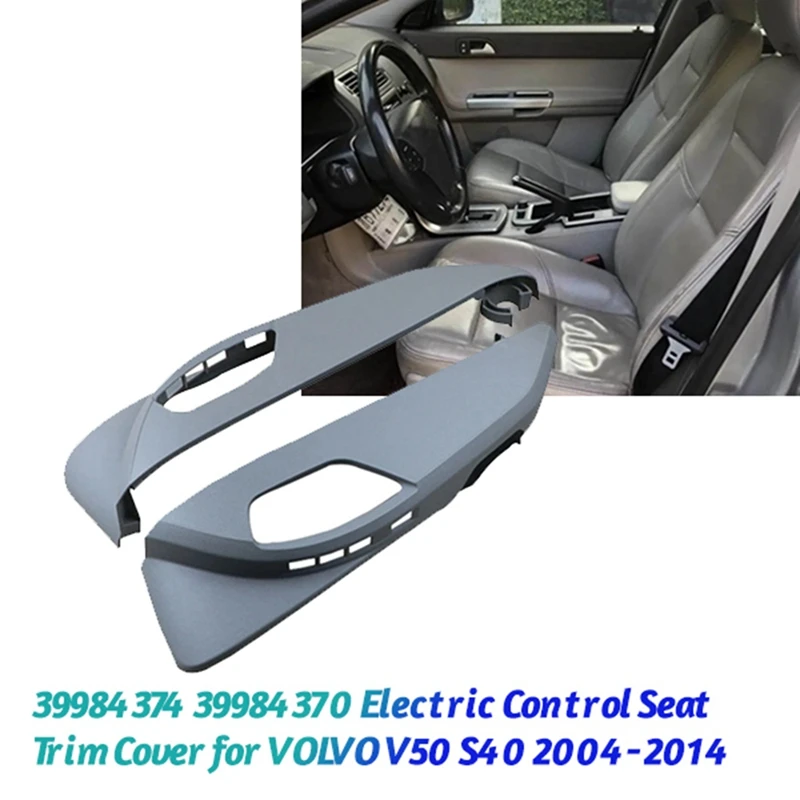 1Pair Car Power Seat Guard Trim Cover 39984374 39984370 For Volvo S40 V50 2004-2012 Side Seat Adjust Electric Ctrl Panel