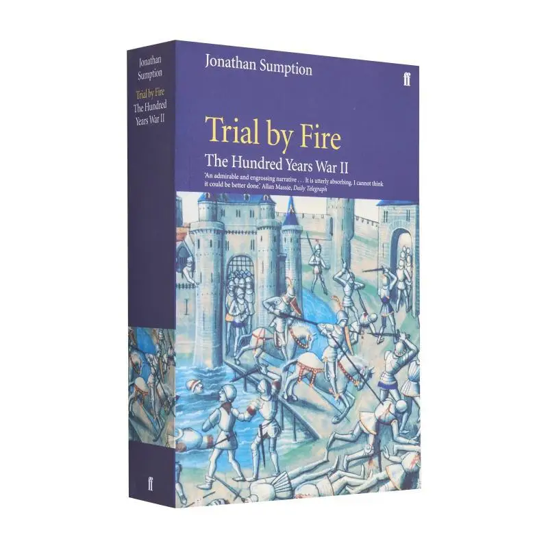Hundred Years War Vol 2  Trial By Fire Jonathan Sumption Faber And Faber 9780571207374 Book