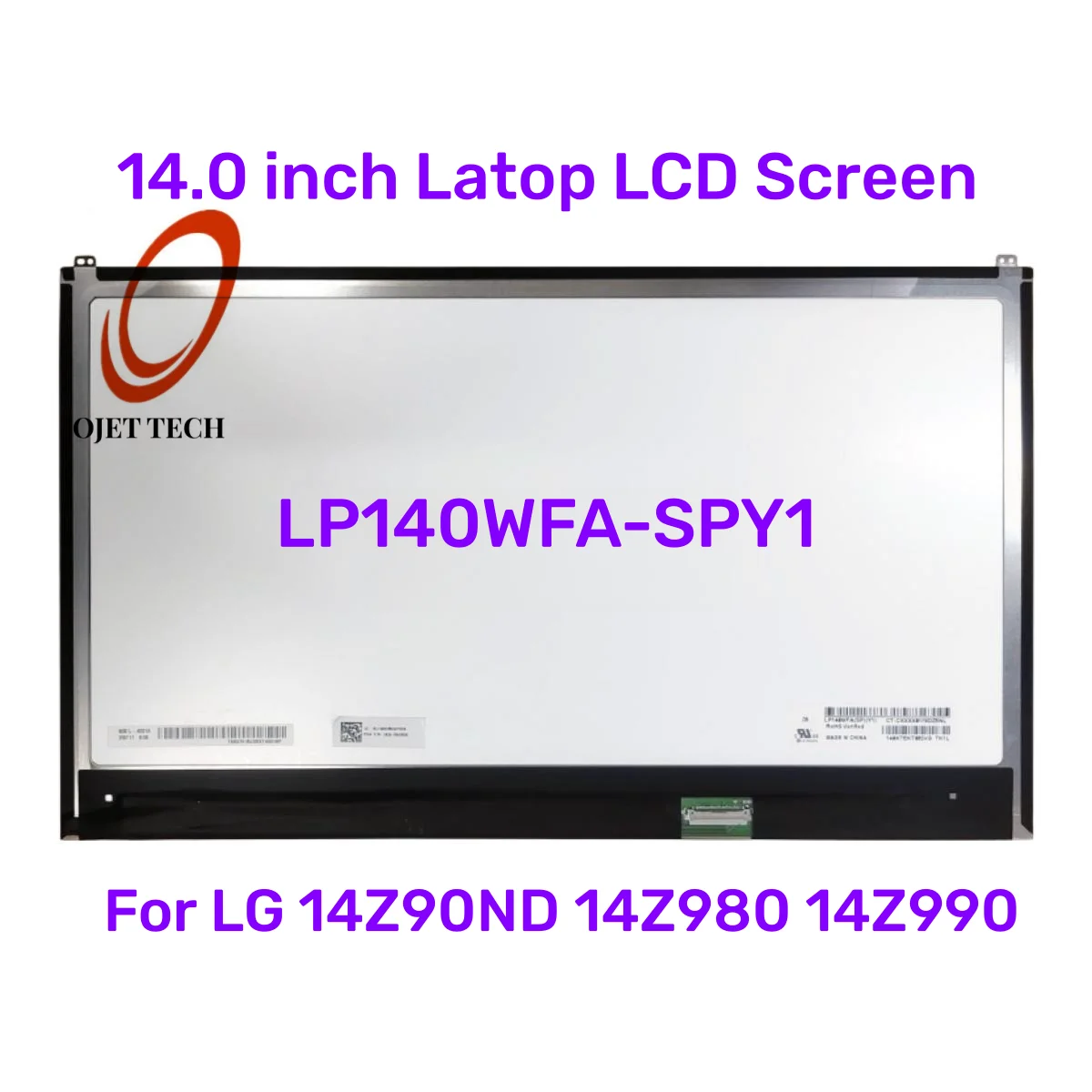 

LP140WFA-SPY1 LP140WFA- (SP)(Y1) For LG 14Z90ND 14Z980 14Z990 Laptop LCD Screen EDP 30Pins FHD 1920x1080 IPS Display Panel