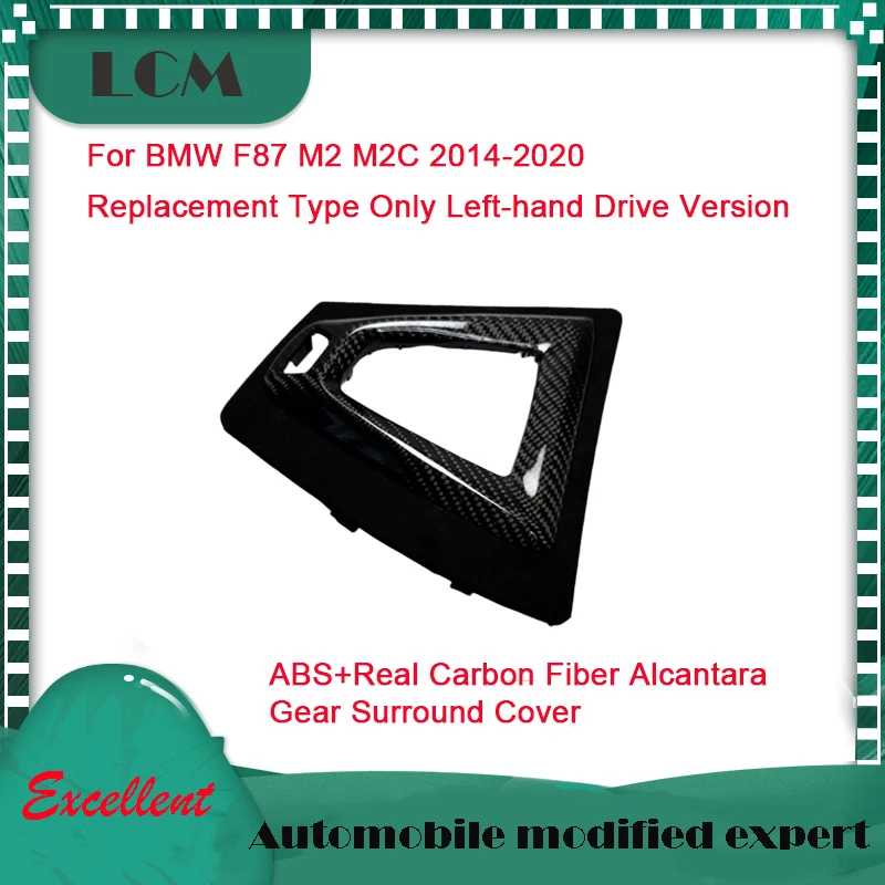 Styling ABS+Real Carbon Fiber Alcantara Gear Surround Cover For BMW F87 M2 M2C 2014-2020 Replacement Type Gloss Black Only LHD
