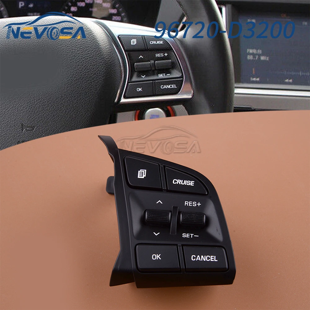 NEVOSA 96720-D3200 96720-D3210 Steering Wheel Cruise Control Button Switch For Hyundai Tucson IX35 2015 2016 2017 2018 2019