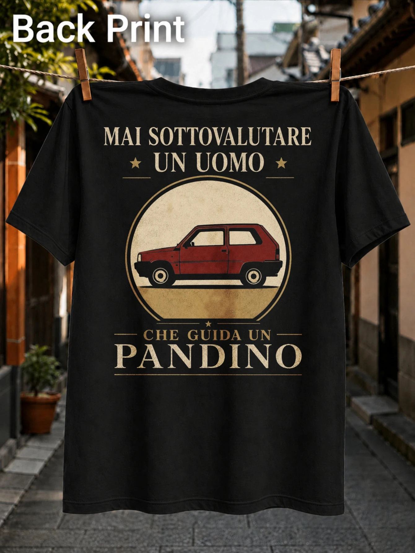 vintage Italian MAI SOTTOVALUTARE UN UOMO CHE GUIDA UN PANDINO with side view red compact car  Unisex All T-Shirt