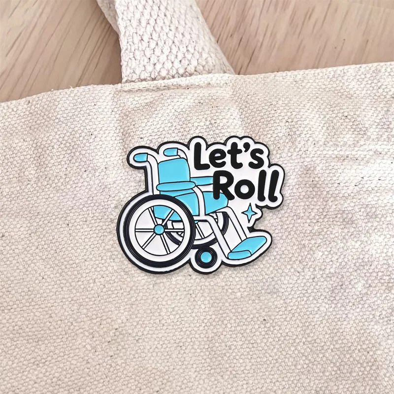 Let's Roll Enamel Badge Blue Wheelchair Disability Pride Pin Funny Slogan Cartoon Metal Brooch Gift For Disability Advocates