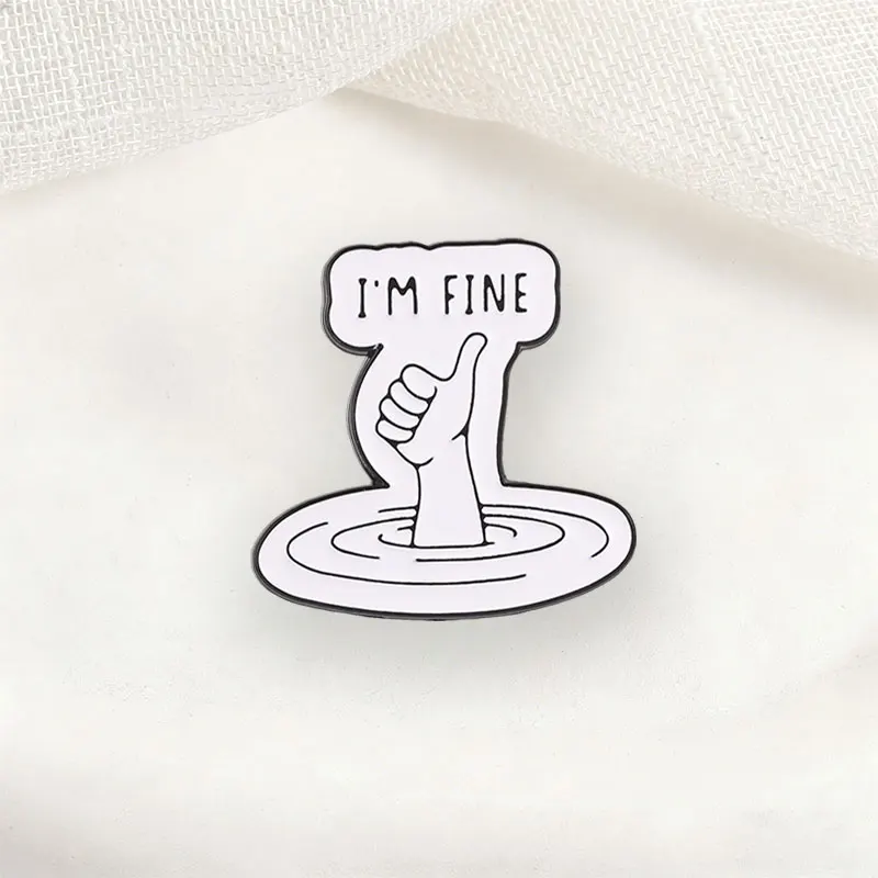Lustiges, sarkastisches „I'm Fine“-Meme-Emaille-Abzeichen, Metallbrosche mit Daumen nach oben für Kleidungsdekoration, humorvolles Geschenk zur Förderung der psychischen Gesundheit – Detail 6