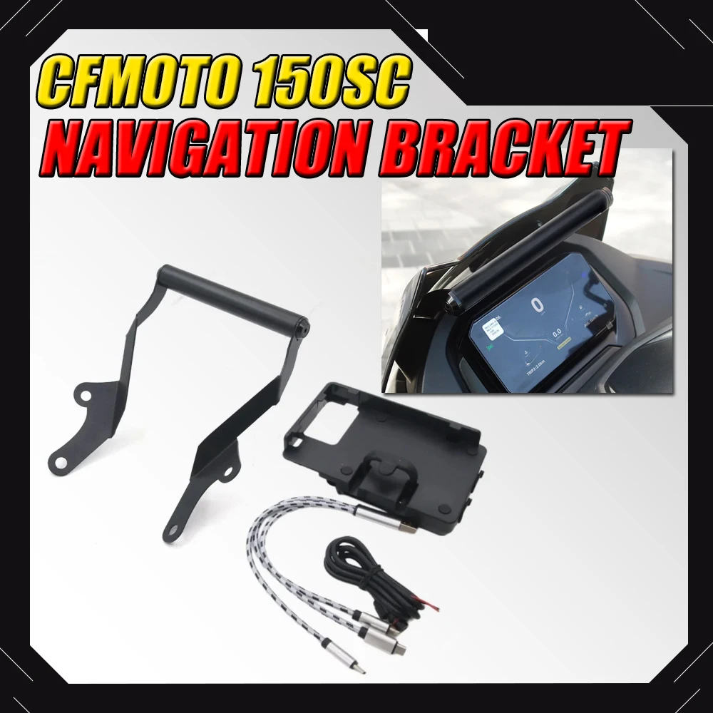 

For CFMOTO 150SC 150 SC Mobile Phone Holder Stand Support GPS Navigation Plate Bracket Accessories Navigation Bracket New