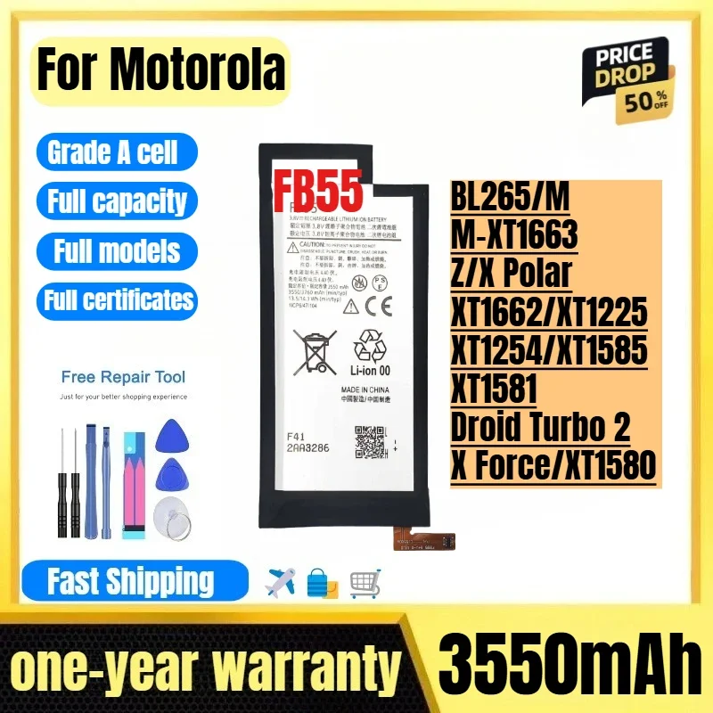 FB55 for Motorola for BL265/M/M-XT1663/Z/X Polar/XT1662/XT1225/XT1254/XT1585/XT1581/Droid Turbo 2/X Force/XT1580 Phone Battery