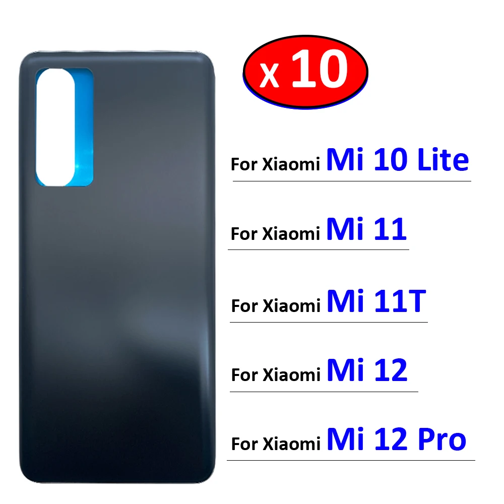 

Задняя стеклянная крышка для Xiaomi Mi 11T / Mi 11 / Mi 12 Pro / Mi 10 Lite, 10 шт./партия, задняя крышка батарейного отсека