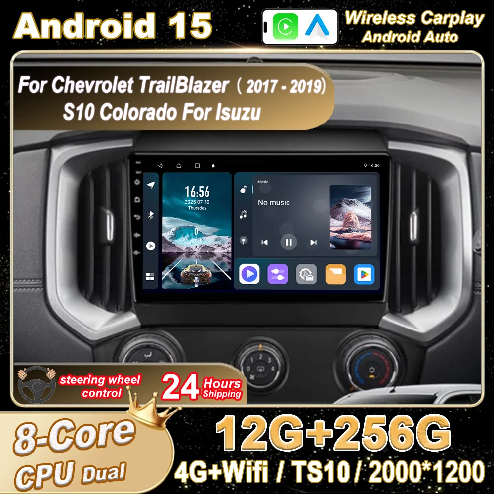 

Android 15 Multimedia Player For Chevrolet TrailBlazer 2017 -2019 S10 Colorado For Isuzu Auto GPS Radio Stereo Carplay NO 2din