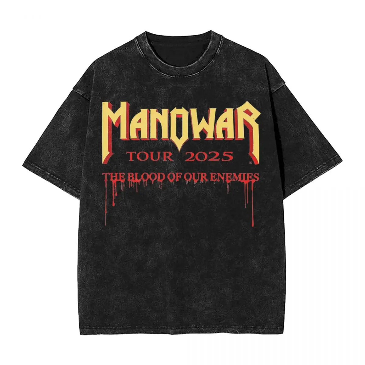 The Blood Of Our Enemies Manowars Tour 2025 Washed T Shirt Streetwear Hip Hop Vintage T-Shirts Tees for Men Women 100% Cotton