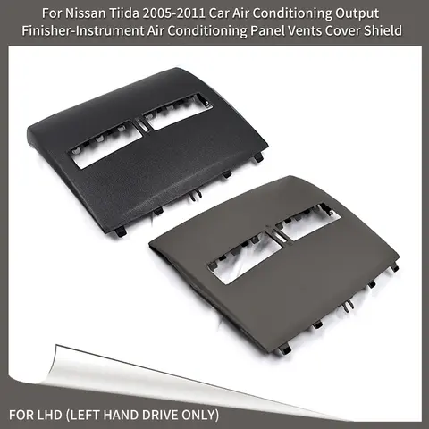 LHD 자동차 피니셔 계기판 커버 전면 대시 보드 쉘 Nissan Tiida 2005-2011 용 미끄럼 방지 에어컨 환기구