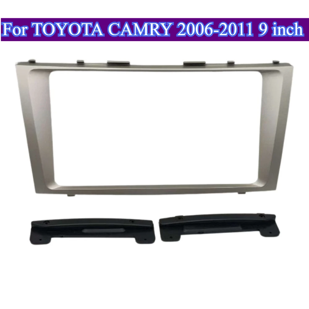 

For TOYOTA CAMRY Car Accessory 2006-2011 9 Inch Radio Fascia Dash Installation Trim Kit Frame Audio Bezel Faceplate Stereo Panel