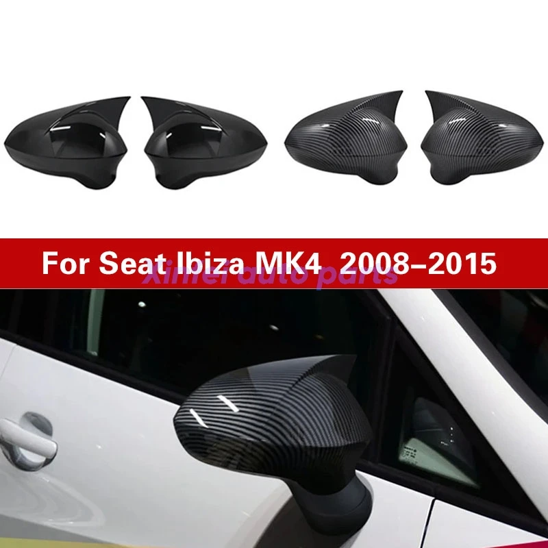 

For Seat Ibiza MK4 2pcs Gloss Car Rear View Mirror Cover Caps Ibiza 6J 6P SC ST MPI TSI TDI Coupe Estate Hatchback 2008-2015