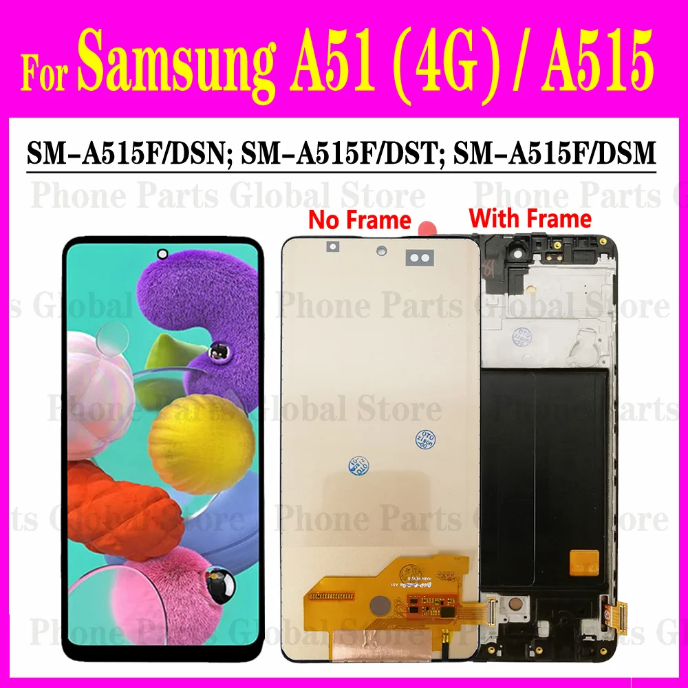 

TFT LCD Display For Samsung Galaxy A51 2019 LCD A515 With Frame A515F/DSN A515F LCD Screen Touch Digitizer Assembly Replacement