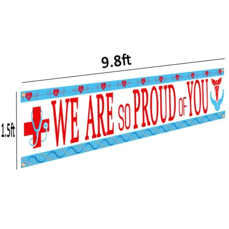 We Ara So Proud Of You Doctor Nurse Party Backdrop Banner, Medical Staff Doctor Nurse Retirement Graduation Party Decoration