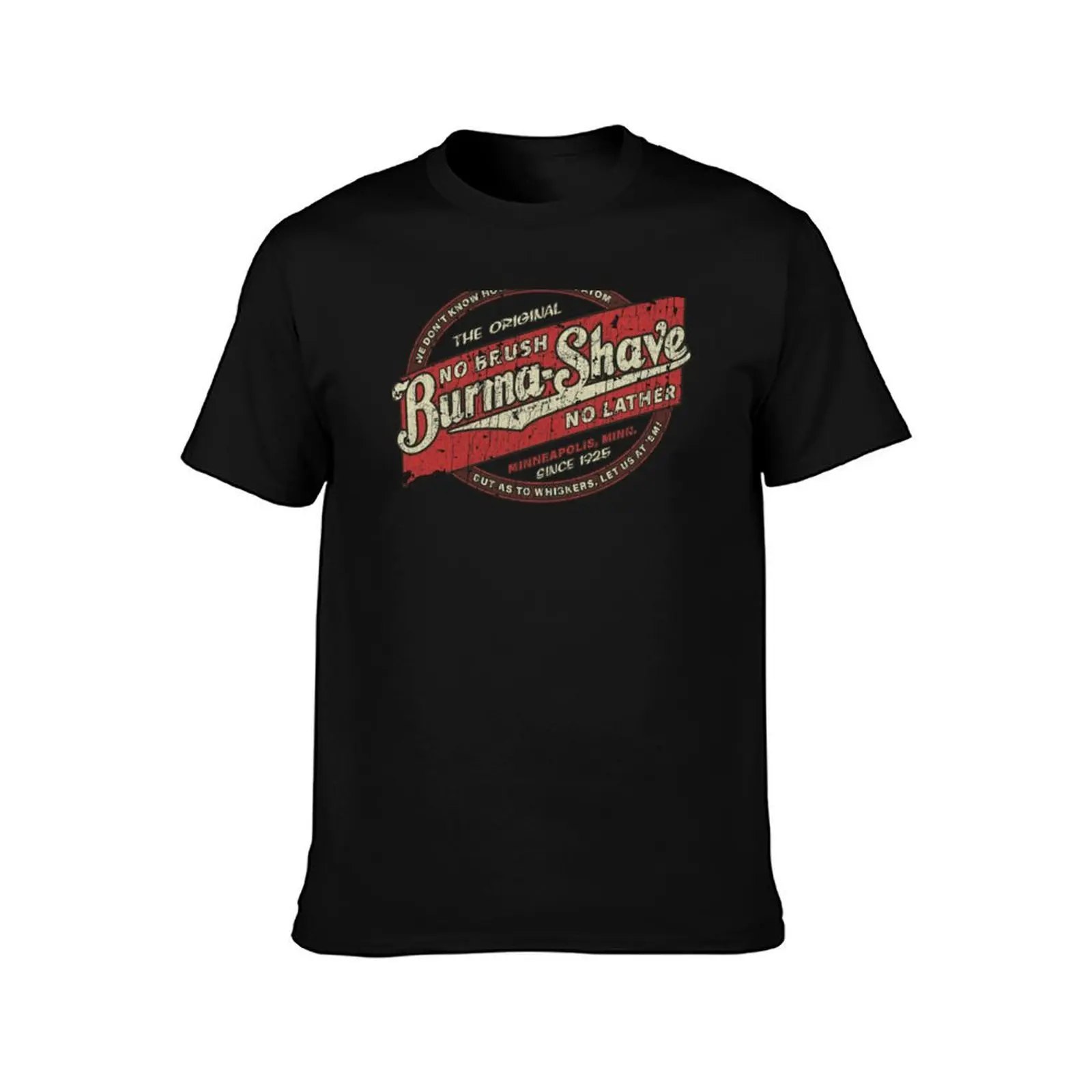 Burma Shave 1925 T-Shirt Big and Tall Solid Color T-Shirt