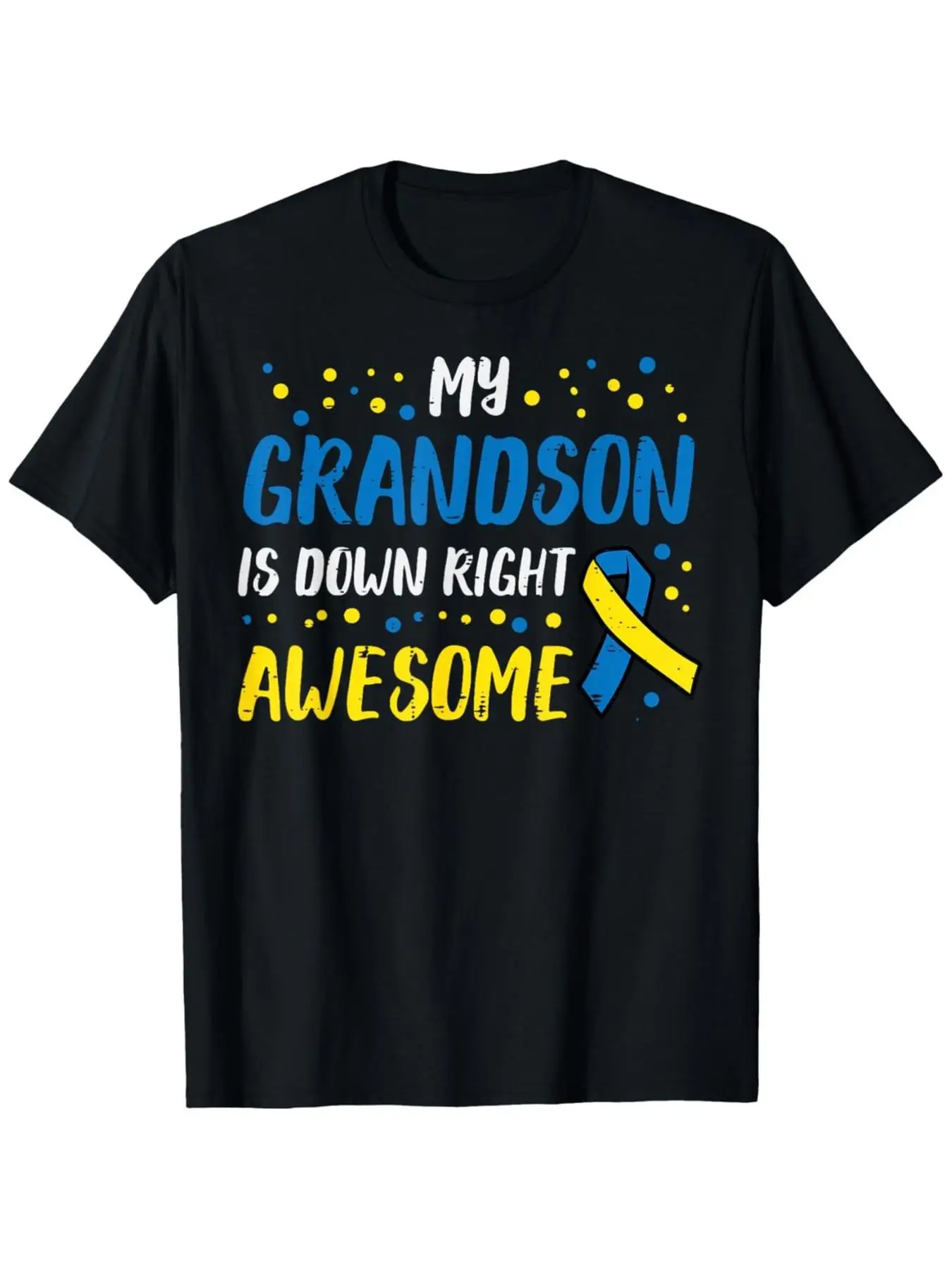 Grandson Right Awesome Syndrome Awareness Family T-Shirt | Comfort Fit Men'S Tee, Crew Neck, Ultra Soft, Breathable, Moisture Wi