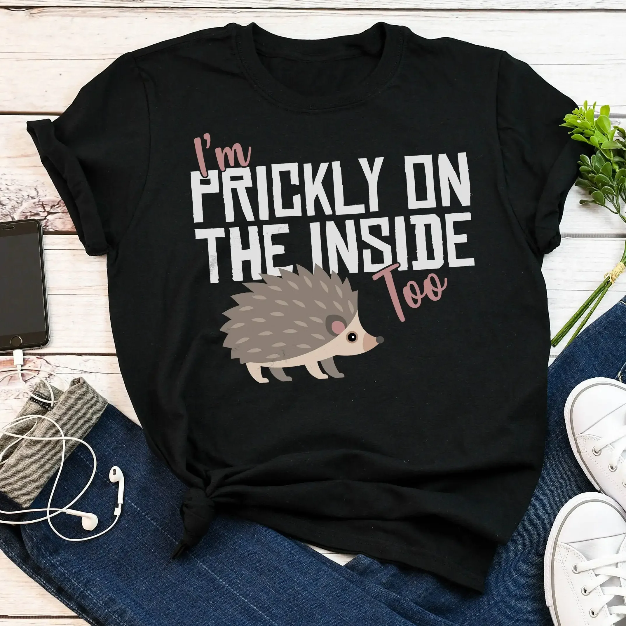 Funny Hedgehog T Shirt Lover Cute Pet Animal Prickly On The Inside