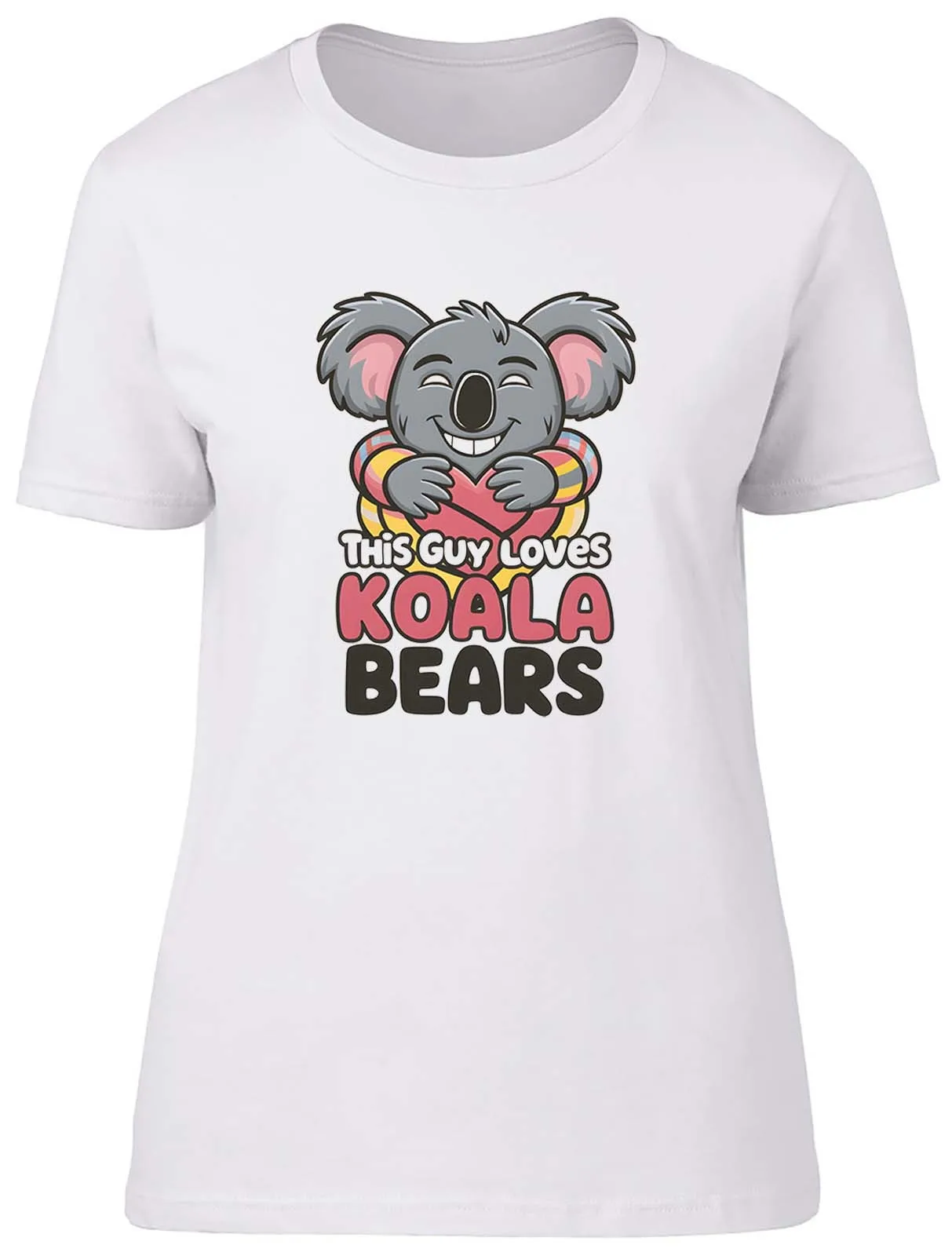 This Guy Loves Koala Bears Womens T-Shirt Marsupial Tree Hugger Ladies Gift Tee