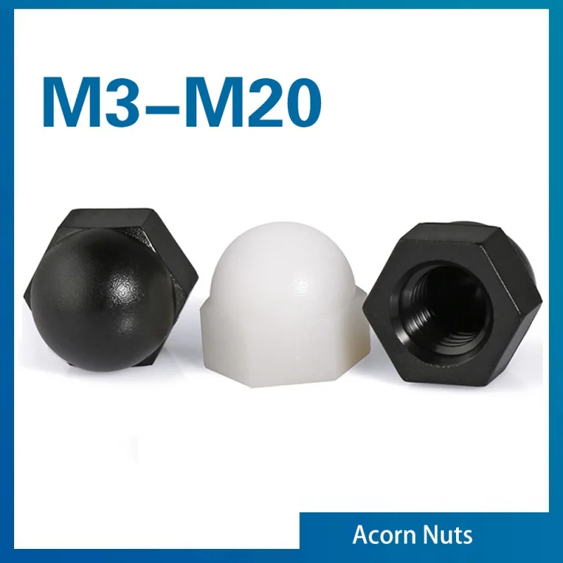 Tuercas de cúpula con tapa de bellota de nailon, tuerca hexagonal de plástico blanco/negro M3 M4 M5 M6 M8 M10 M12 M14 M16 M18 M20 para uso de aislamiento