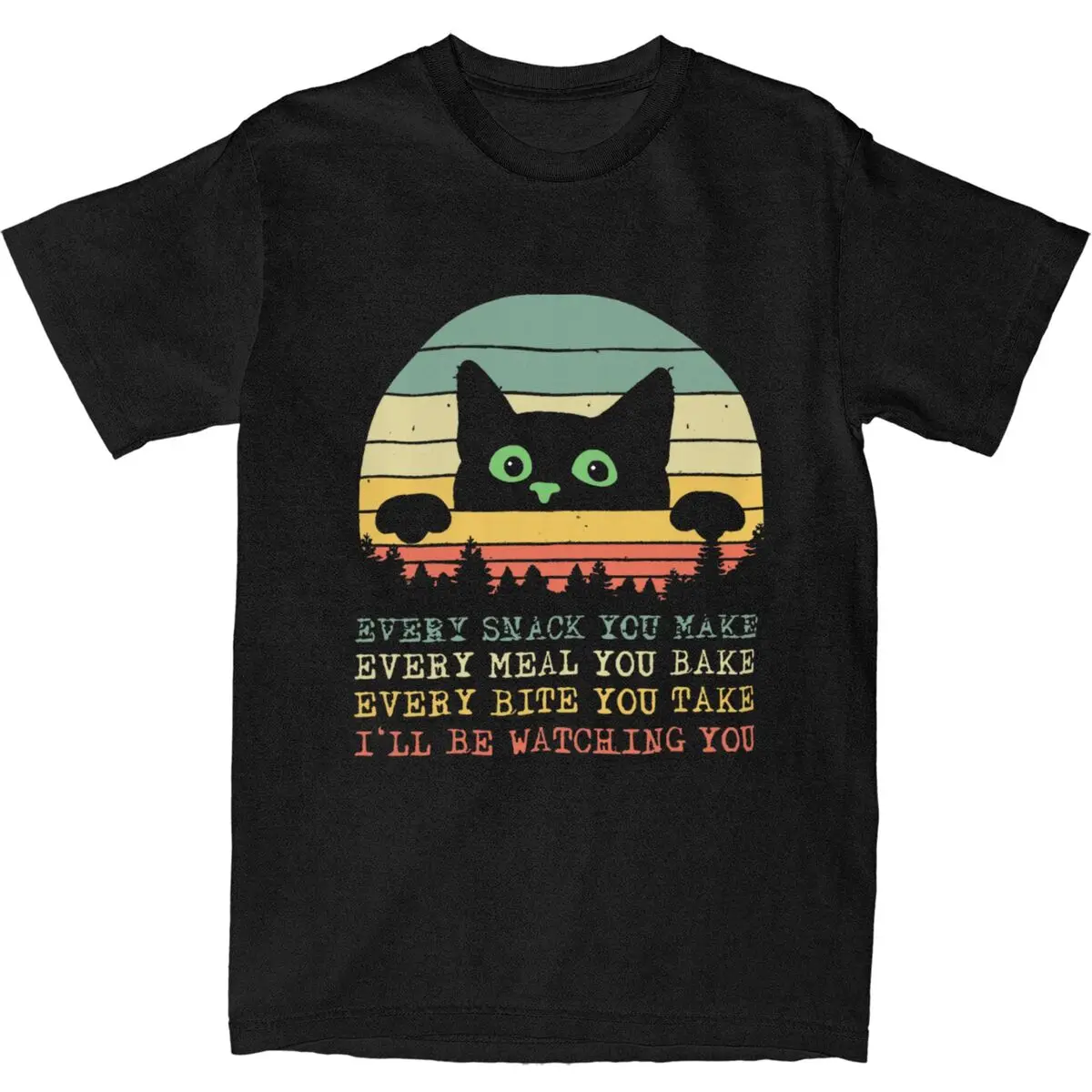 Men Every Snack You Make Cat Mama T-Shirts Pure Cotton Tees Summer Short-Sleeve T Shirt O Neck Tee Shirt Plus Size 5XL 6XL