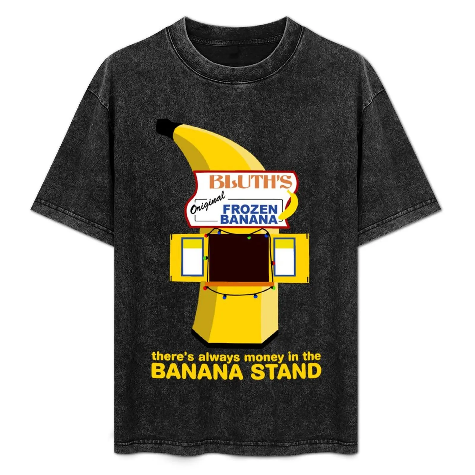 

Theres Always Money in the Banana Stand Quote T-Shirt