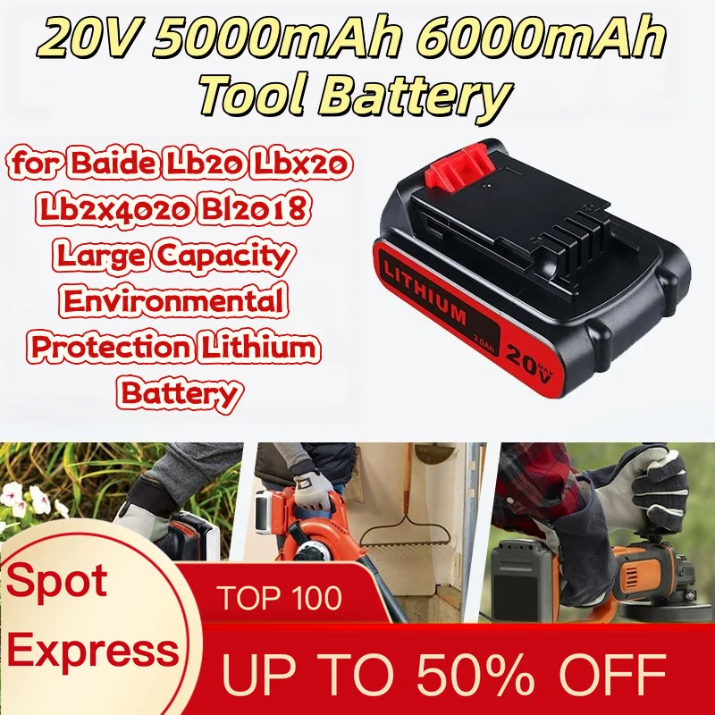 20V 5000mAh 6000mAh Tool Battery for Baide Lb20 Lbx20 Lb2x4020 Bl2018 Large Capacity Environmental Protection Lithium Battery