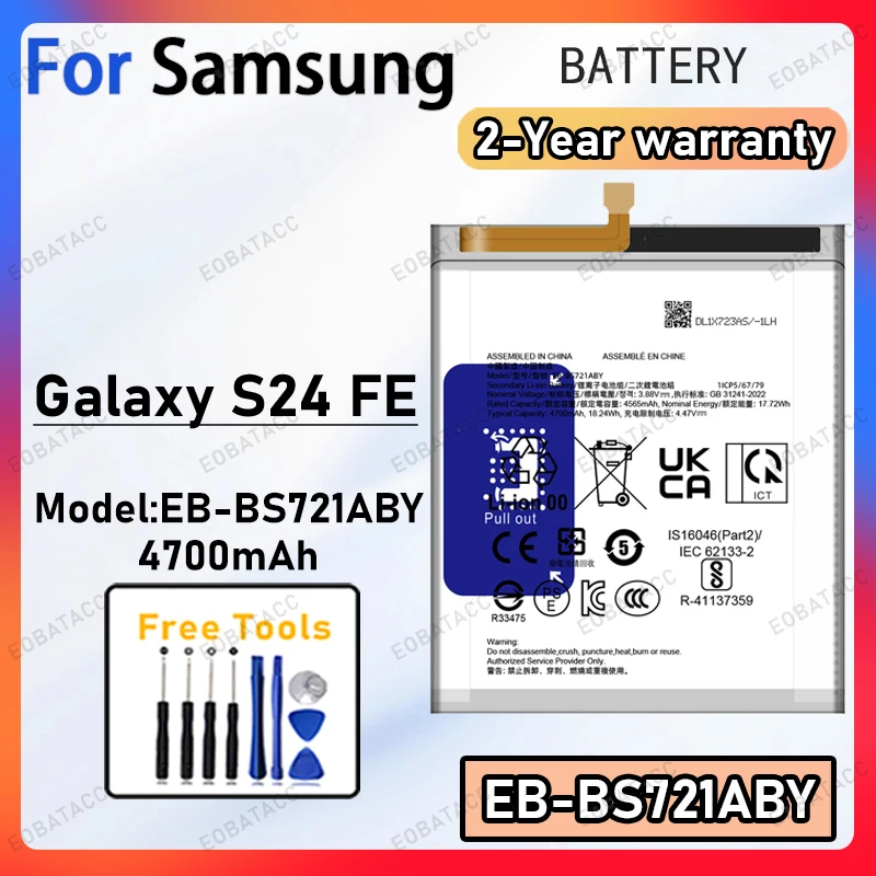 Brand New High Quality Zero Cycle Battery EB-BS721ABY 4700mAh For Samsung Galaxy S24 FE +Free Tools