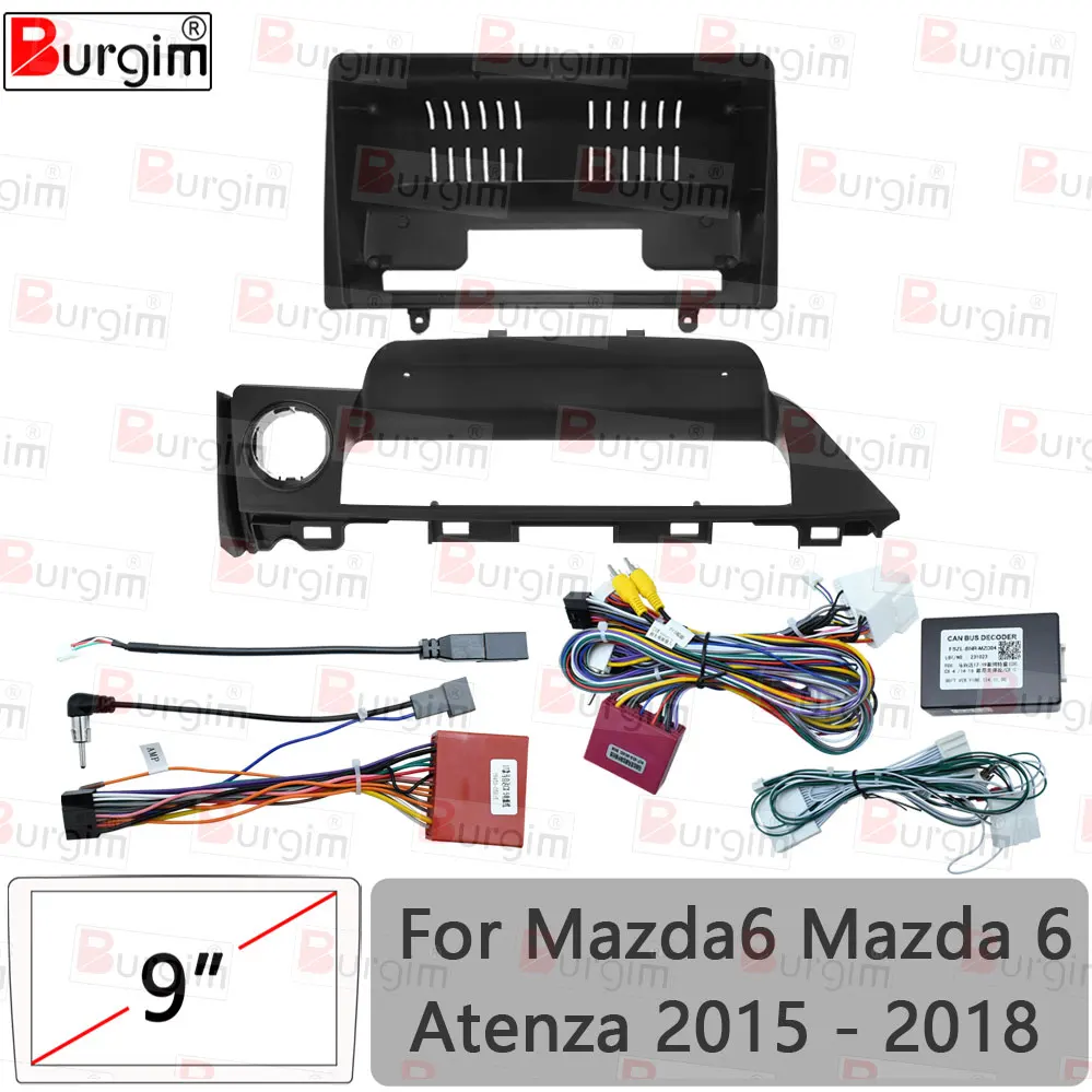 Car Radio Fascias Frame For Mazda6 Mazda 6 Atenza 2015-2018 9 inch