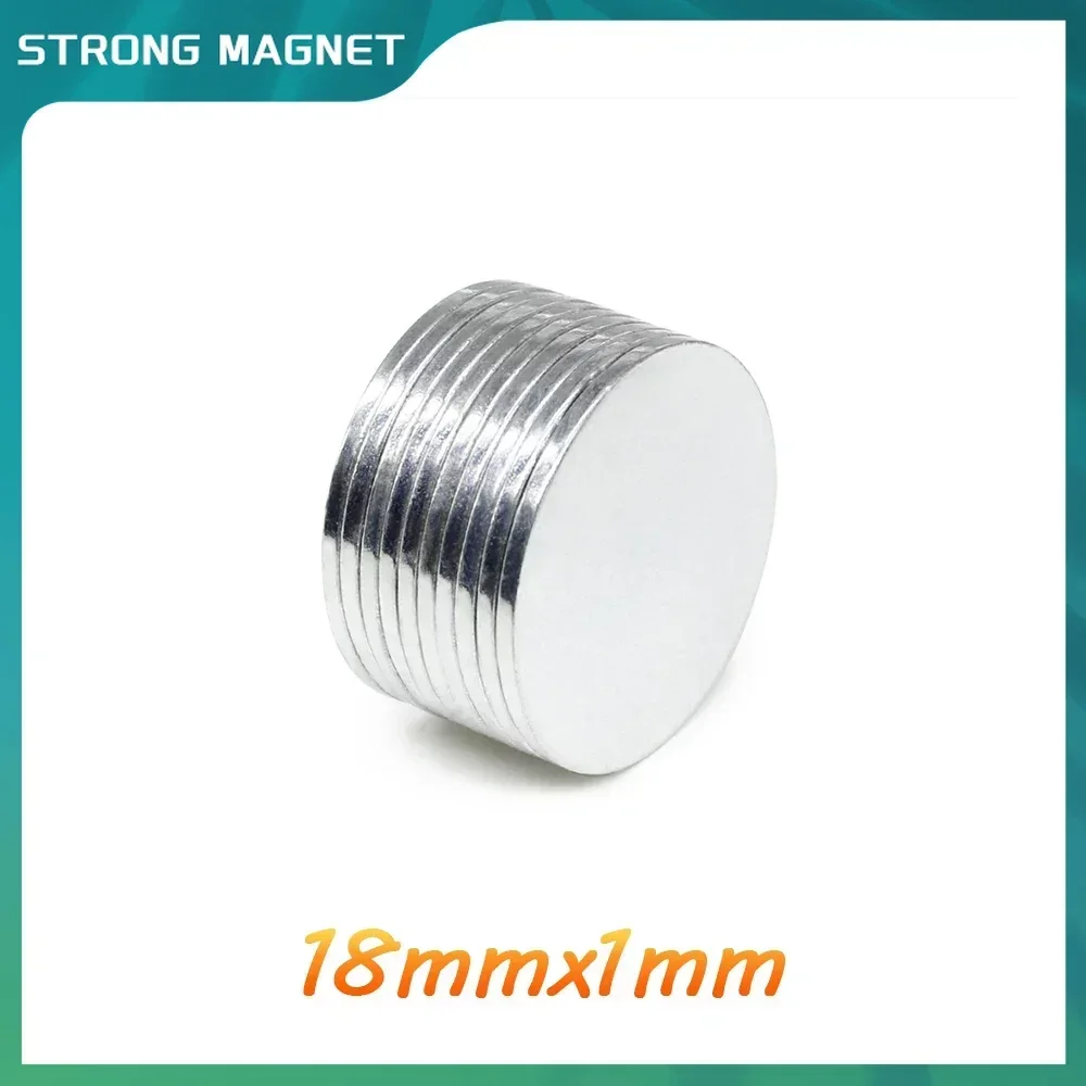 

10/20/50/100/150/200PCS 18x1 Thin Round Search Magnet N35 Permanent Neodymium Magnet Strong 18*1 Disc Rare Earth Magnet 18x1mm