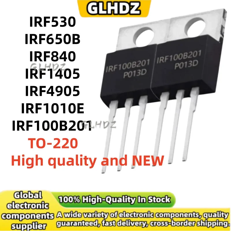NEW quality 10PCS IRF530 IRF650B IRF840 IRF1405 IRF4905 IRF1010E IRF100B201 TO-220