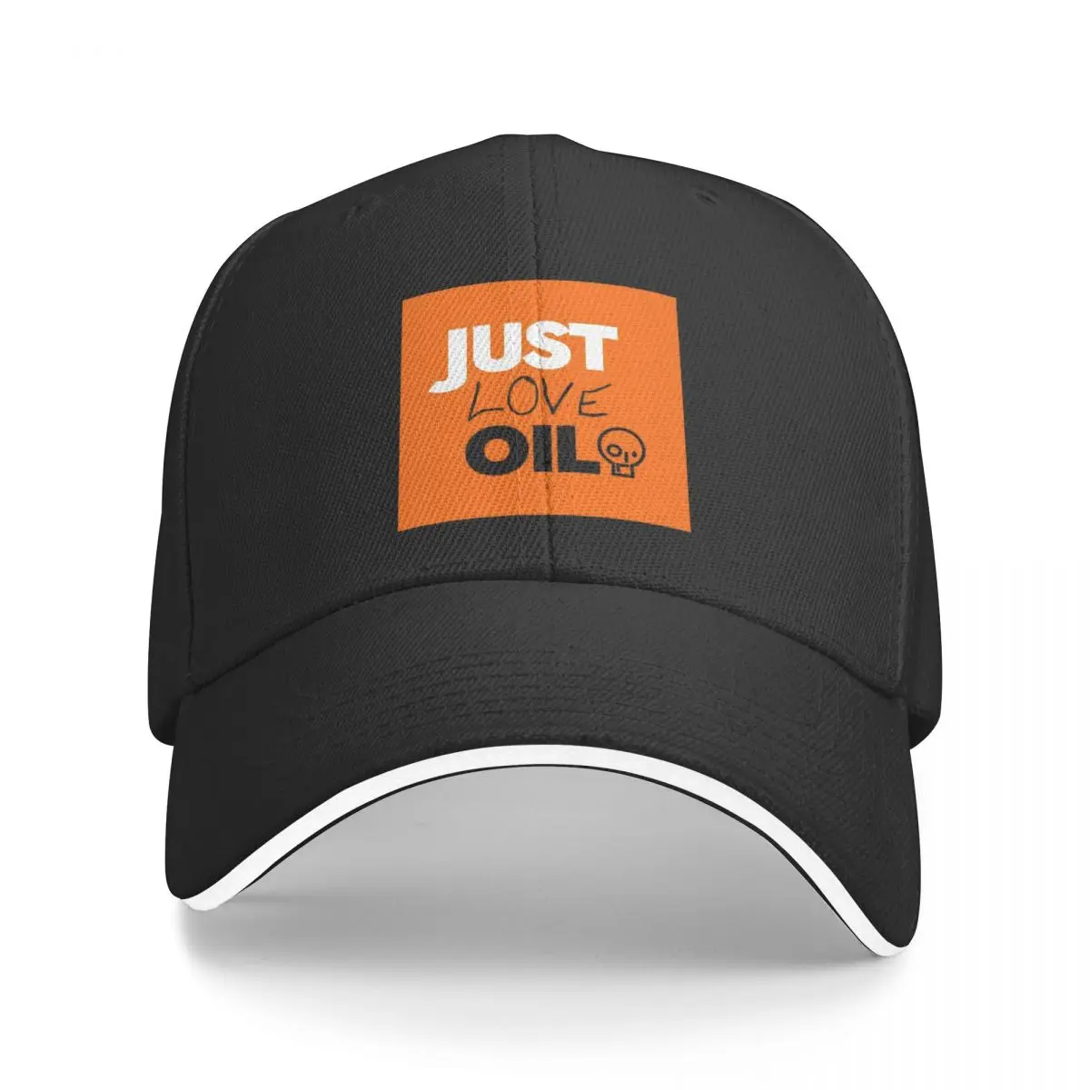 Just Love Oil - Just Stop Oil Parody Baseball Cap Sun Hat For Children Beach Bag Mountaineering Anime Hat For Women 2025 Men's