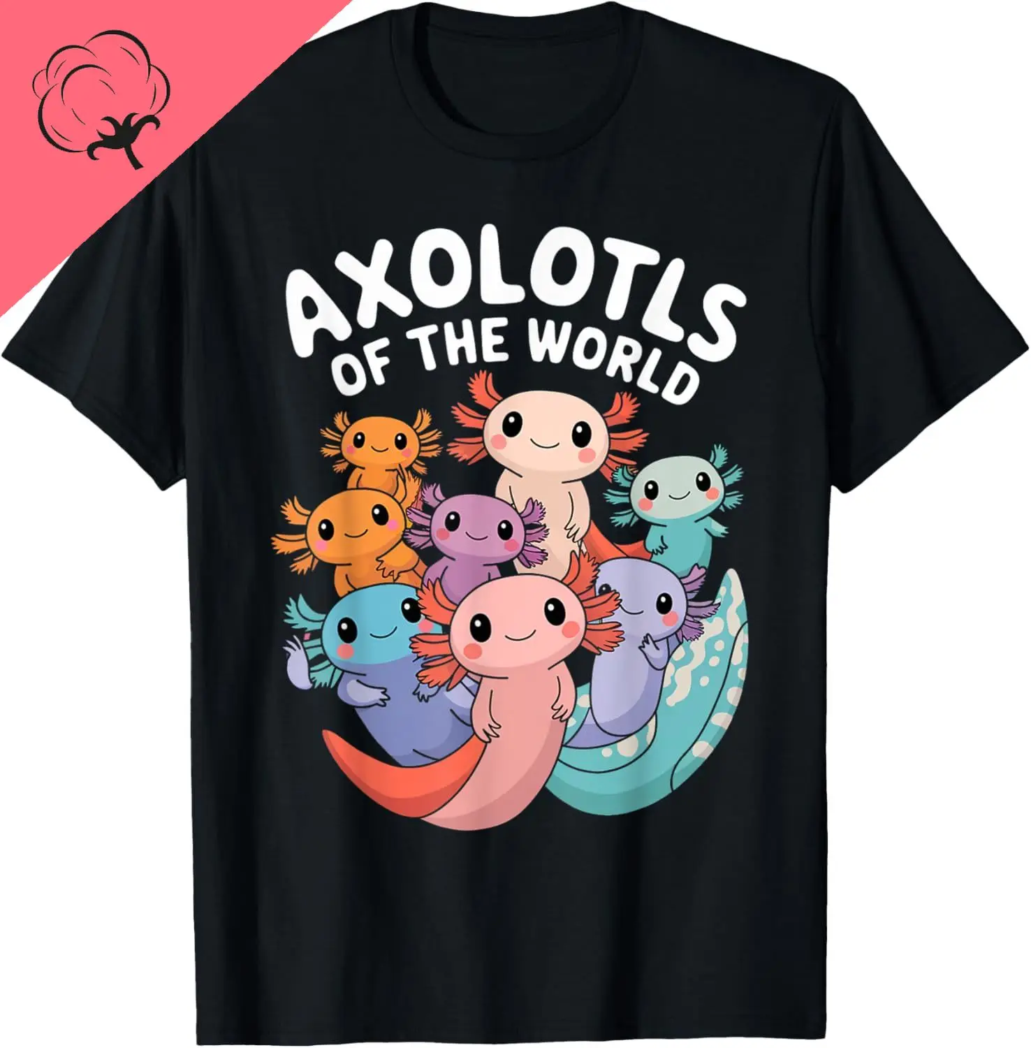Axolotls of The World Kawaii Types of Axolotl Fish Amphibian T-Shirt Cute Tshirts Women Clothing Tops Cotton Kawaii Clothes