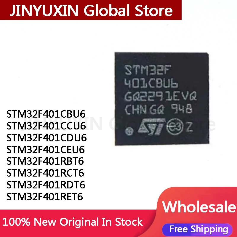 1Piece STM32F401CBU6 STM32F401CCU6 STM32F401CDU6 STM32F401CEU6 STM32F401RBT6 STM32F401RCT6 STM32F401RDT6 STM32F401RET6 STM32F401