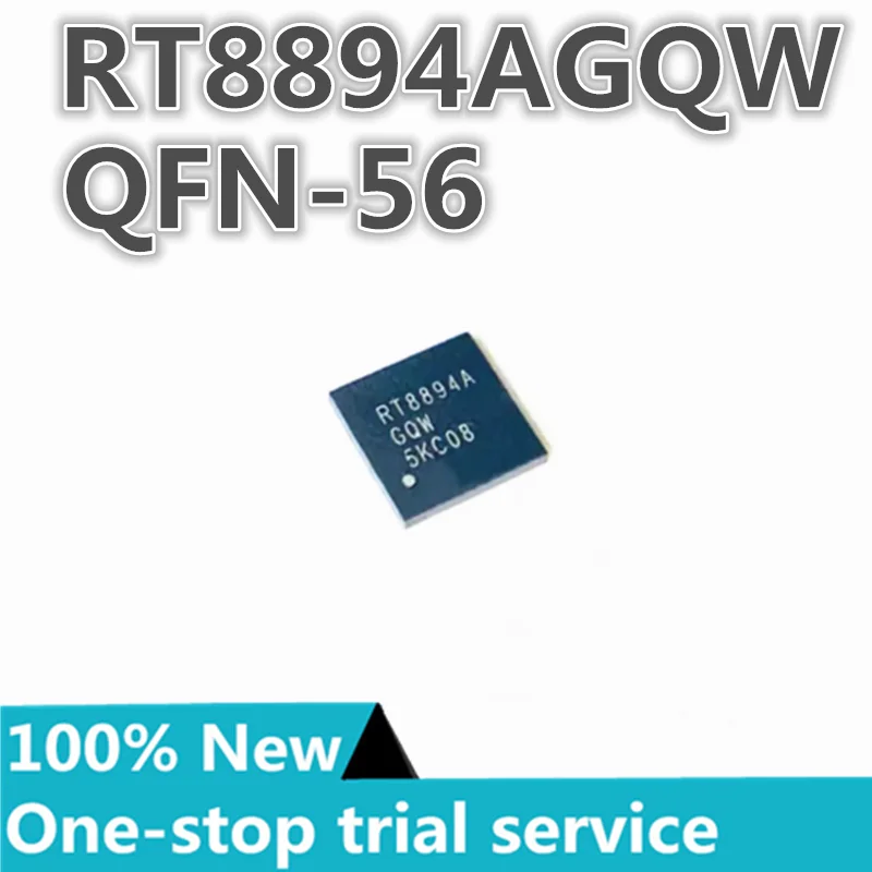 

2-50PCS %New original stock RT8894AGQW RT8894A WQFN-56 Pulse Width modulation controller IC chip