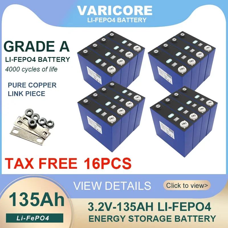 

16pcs VariCore 3.2V 135Ah lifepo4 battery lithium iron phosphate LFP lithium solar 4S 12v 24V cells for Marine RV Golf Grade A