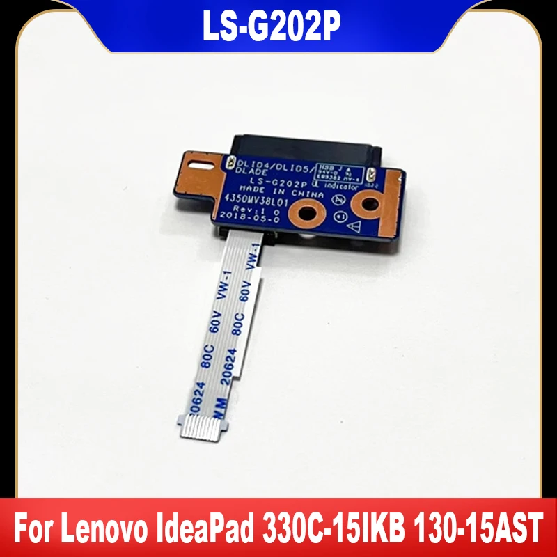 

LS-G202P For Lenovo IdeaPad 330C-15IKB 130-15AST Optical Drive SATA Board With Cable NBX0002DH00 High Quality