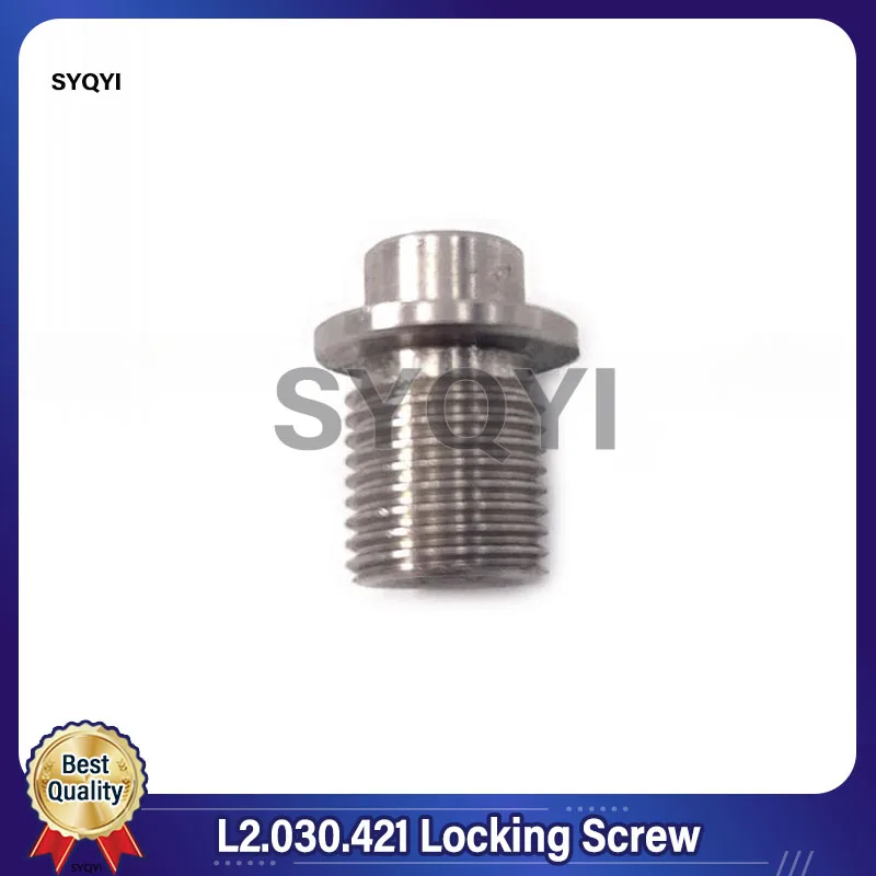 1Piece Best Quality L2.030.421 Locking Screw For Heidelberg CD74 XL75 Printing Machine Parts