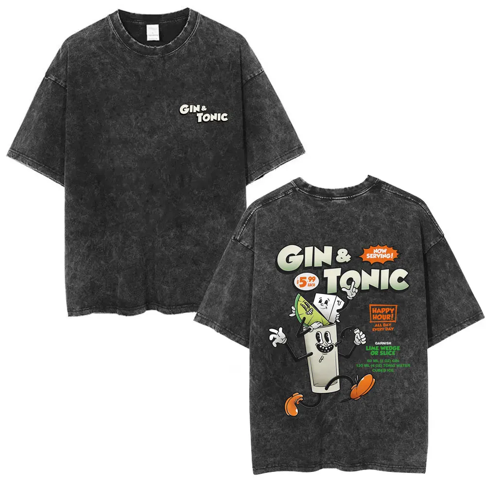 

Gin Tonic Cocktail Lover Funny Meme Washed T-shirt Men Women Casual Oversized Crewneck T Shirts Men's Vintage Tshirt Streetwear