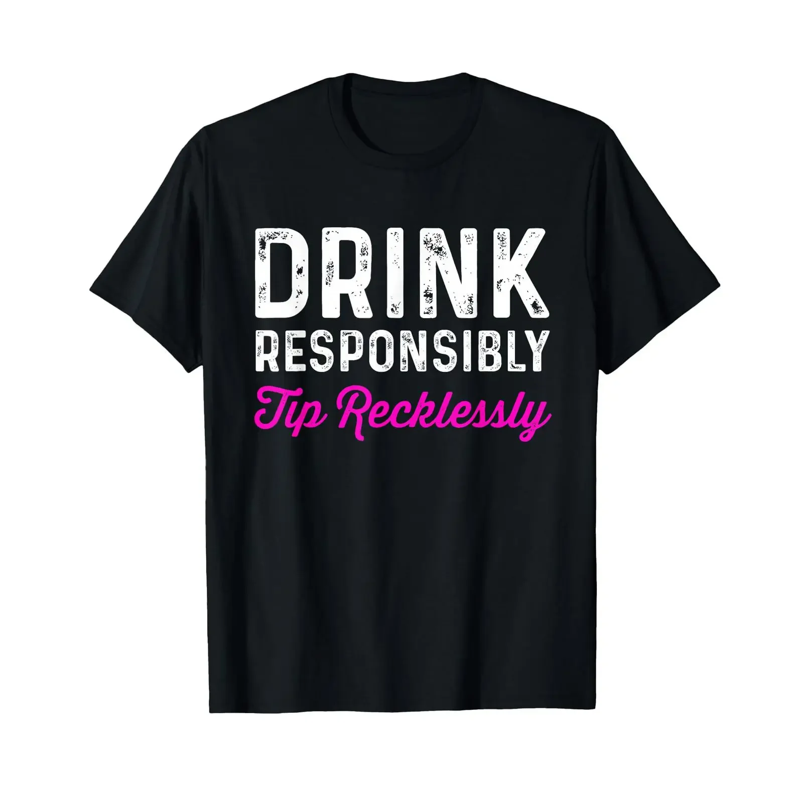 Drink Responsibly Tip Recklessly Funny Bartender T Shirt vintage Washed Top For Everyday Wear graphic Breathable homme