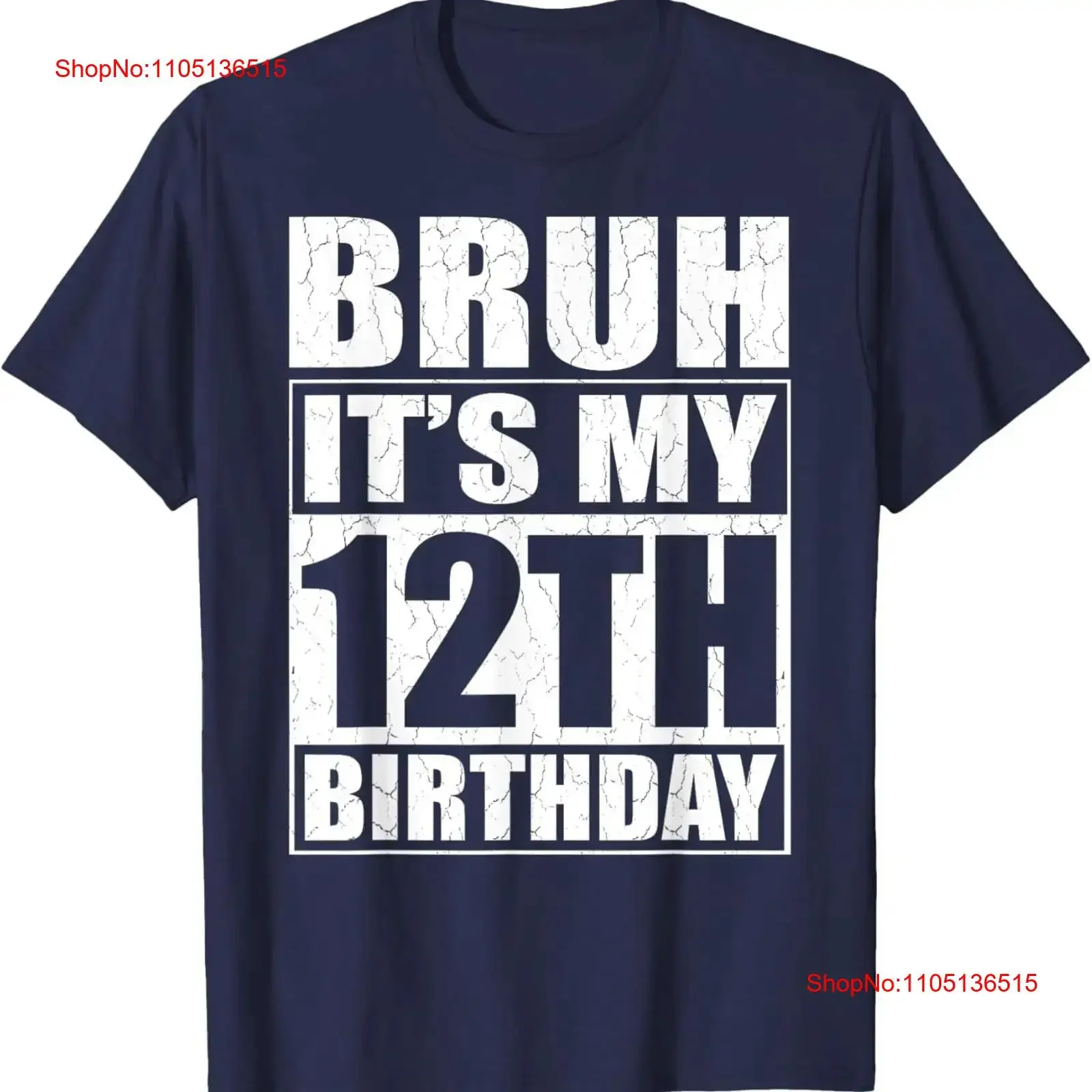تي شيرت Bruh It's My 12th Birthday I'm 12 Year Old تي شيرت عتيق مغسول متعدد الاستخدامات جرافيك قليلاً للارتداء اليومي للجنسين
