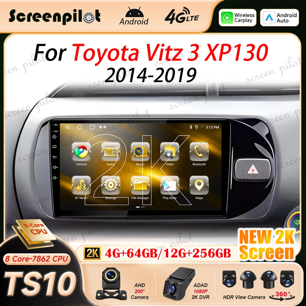 Android 16 Car Radio For Toyota Vitz 3 XP130 2014 2015 2016 2017 2018 2019 Wireless Carplay Auto Multimedia Video Player 8 Core