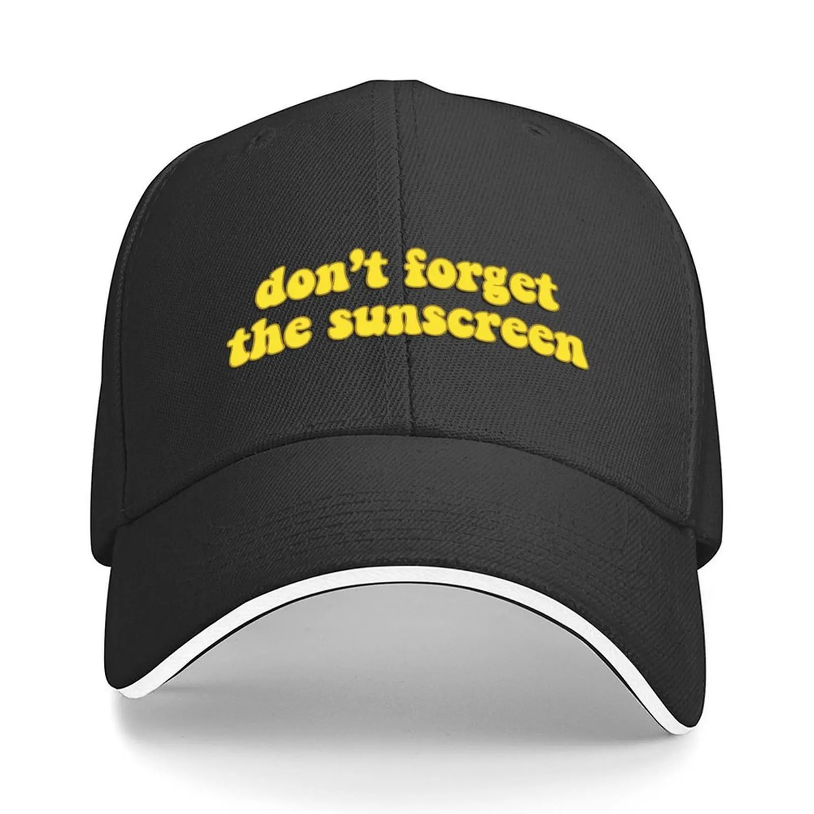 

don't forget the sunscreen SPF Baseball Cap Luxury man cap Anime sailor cap for men hiking hat Women's 2025 Men's