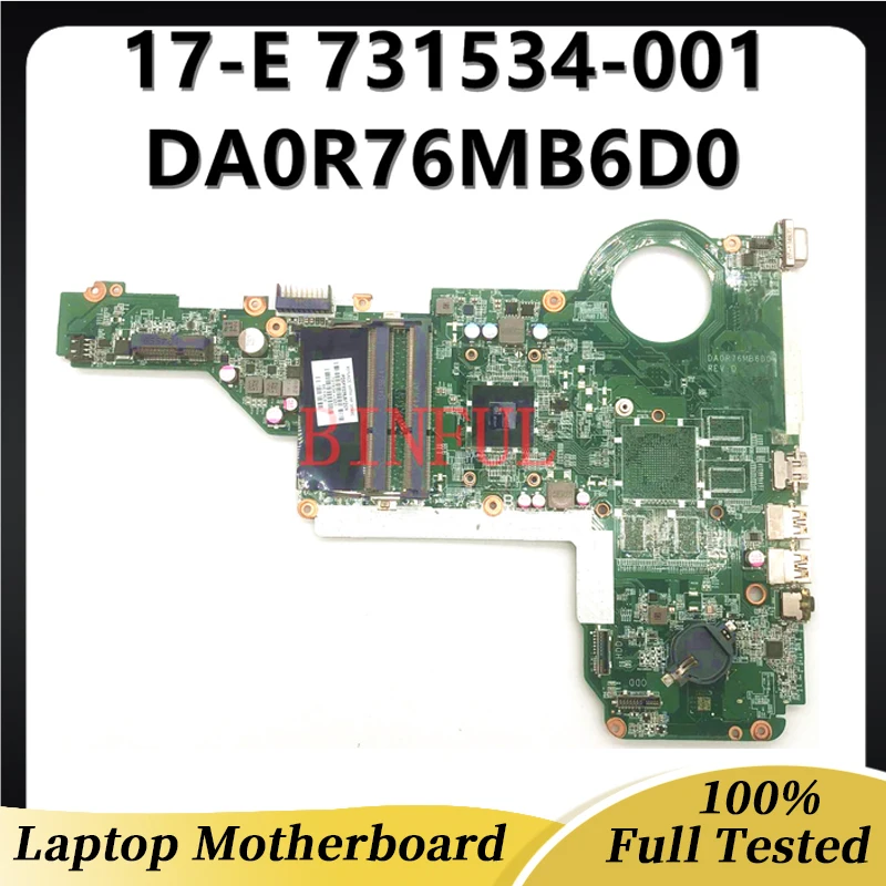 

731534-001 731534-501 731534-601 Mainboard For HP 15-E 17-E Laptop Motherboard DA0R76MB6D0 A4-5000M CPU Onboard 100% Full Tested