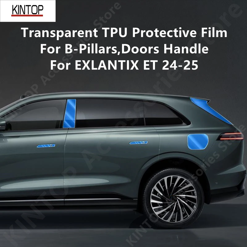 

For EXLANTIX ET 24-25 B-Pillars Doors Handle,Transparent TPU Protective Film Anti-scratch Repair Film Accessories Refit