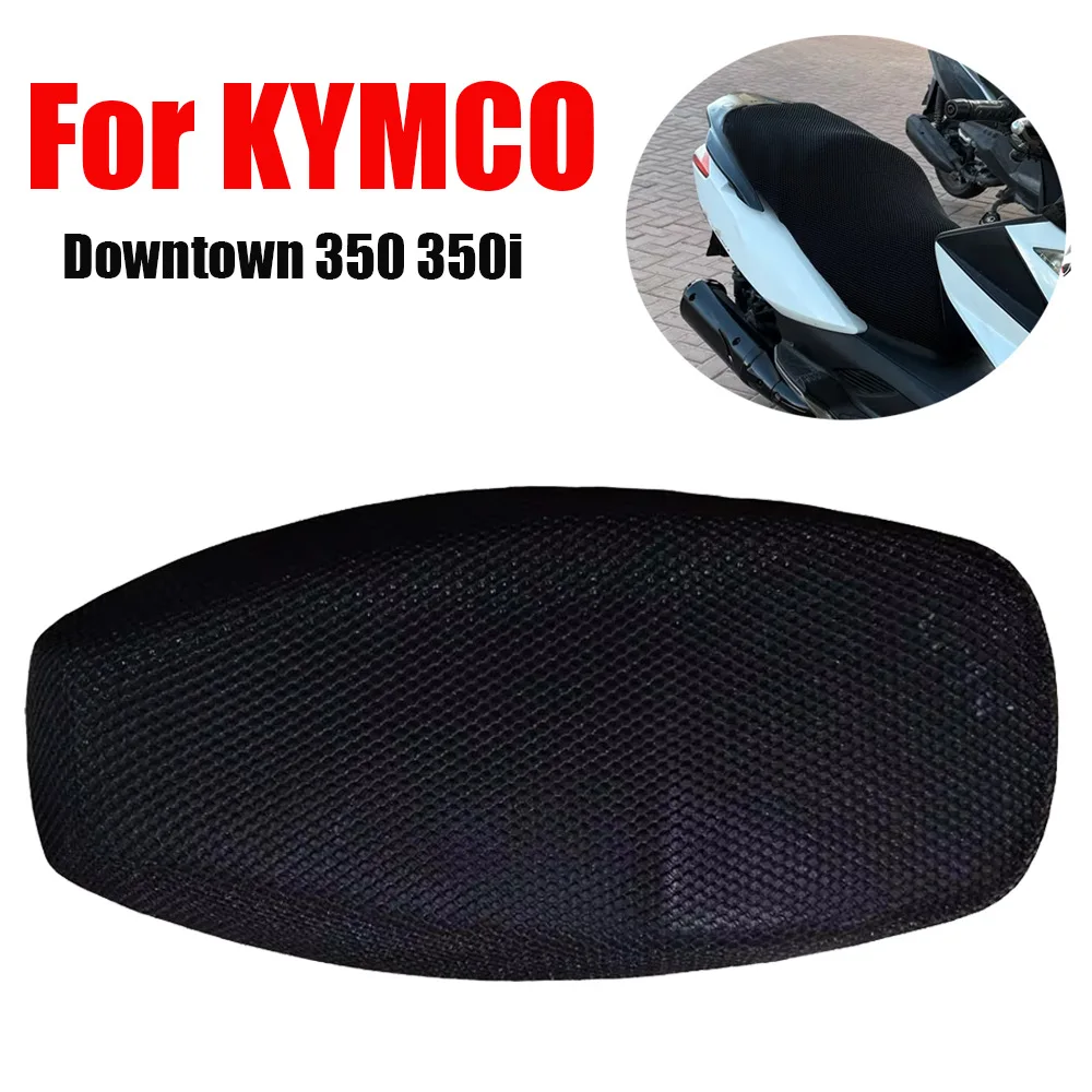 For KYMCO Downtown 350 350i 125i Downtown350 Mesh Seat Cushion Cover Protector Case Insulation Seat Cover Motorcycle Accessories